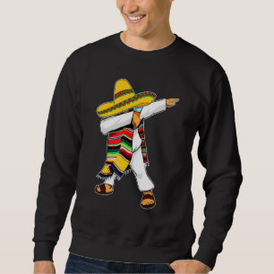 Sweatshirt Dabbing Mexicain Poncho Cinco De Mayo Sombrero