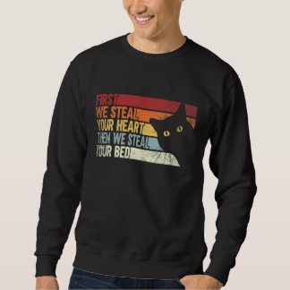 Sweatshirt D'abord On Vous Vole Votre Cœur Puis On Vous Vole