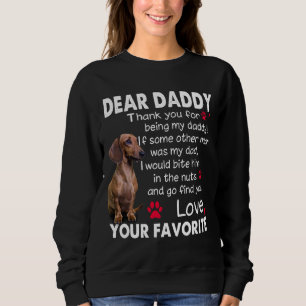 Sweatshirt Dachshund Chien Cher Papa Daddy Dachshund Daddy Qu