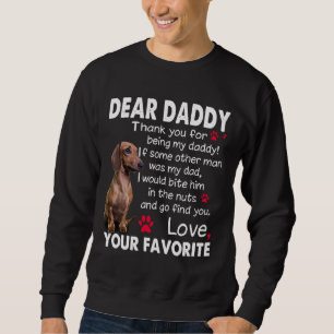 Sweatshirt Dachshund Chien Cher Papa Daddy Dachshund Daddy Qu