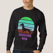 Sweatshirt Dachshund Dog Mom Mama Weiner Dog Owner (Devant)