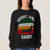 Sweatshirt Dachshund Funny Weiner Dog Short Sassy (Devant)