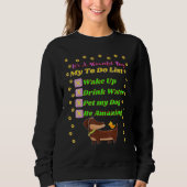 Sweatshirt Dachshund Funny Wiener Dog Pet Be Extraordinaire C (Devant)