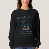Sweatshirt Dachshund Personal Stalker (Devant)