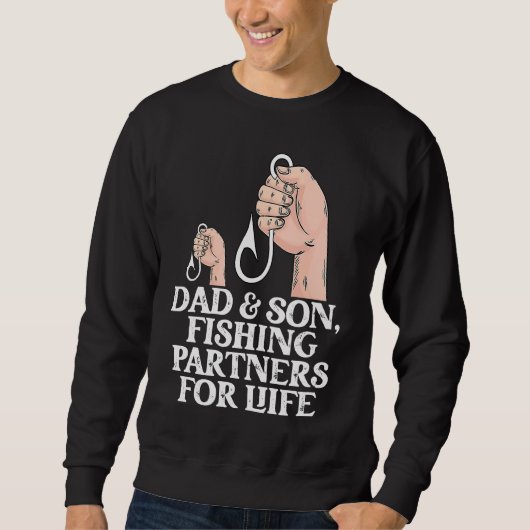Sweatshirt Dad And Son Fishing Partners  Fishing  Fathers Day (Devant)