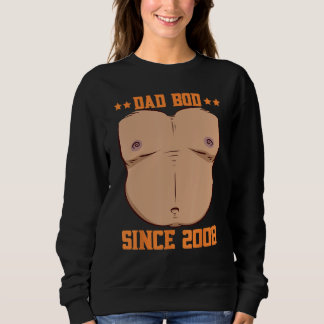 Sweatshirt Dad Bod Since 2008 Father s Day Beer Belly