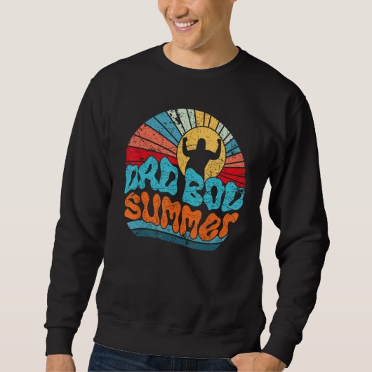 Sweatshirt Dad Bod Summer (Devant)
