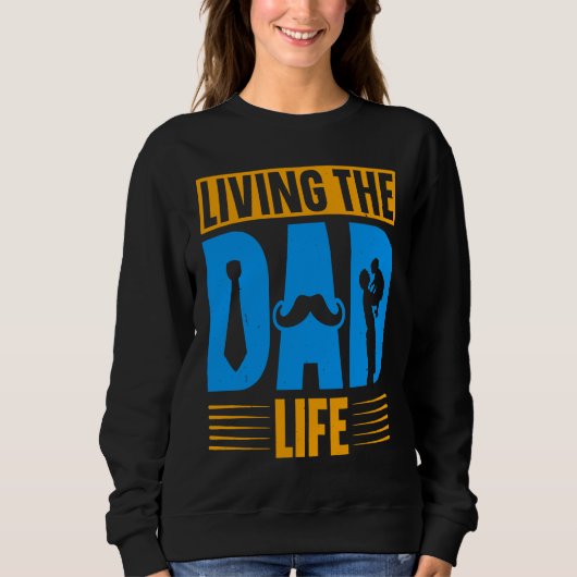 Sweatshirt Dad Life Fathers Day Future Dad First Time Daddy (Devant)