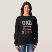Sweatshirt Dad of 2 Boys  Low Battery Father s Day (Devant entier)