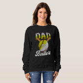 Sweatshirt Dad of Ballers Dad Of Baseball and Softball Playe (Devant entier)