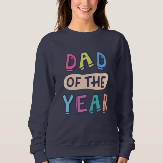 Sweatshirt Dad of the Year (Devant)