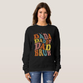 Sweatshirt Dada Daddy Dad Bruh DAD Father s Day Retro Dada (Devant entier)