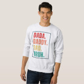 Sweatshirt Dada Daddy Papa Bruh désespéré Fête des pères rétr (Devant entier)