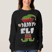 Sweatshirt Daddy Elf Squad Papa Costume Elf Christmas (Devant)