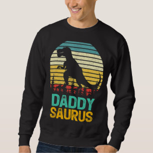 Sweatshirt Daddy Saurus Rex Dinosaur Daddysaurus Da du père