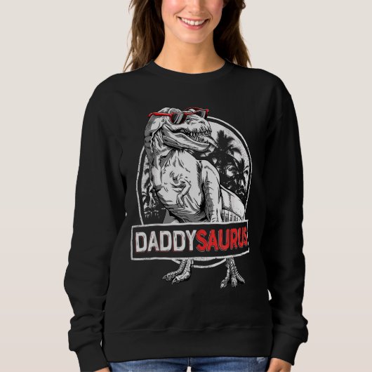 Sweatshirt Daddysaurus Rex Dinosaur Papa Saurus Fam Père (Devant)