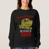 Sweatshirt Daddysaurus since 2010 (Devant)