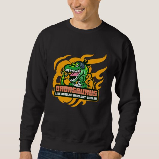 Sweatshirt Dadsaurus  Fun Father s Day  Husband Men s (Devant)