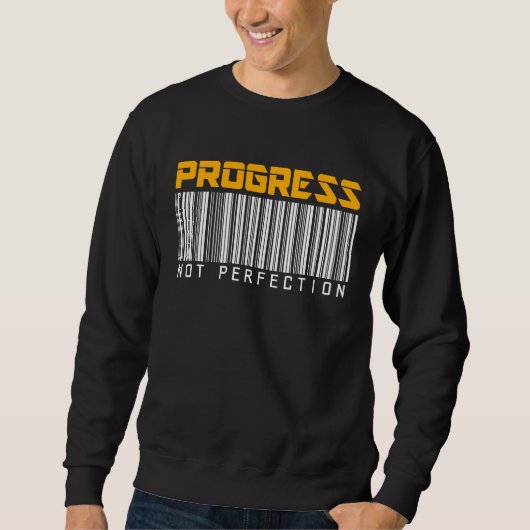 Sweatshirt Daily Inspirational Quote Progress (Devant)