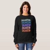 Sweatshirt Dalmatien à texte répété moderne (Devant entier)