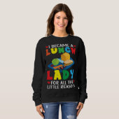 Sweatshirt Dame de cantine responsable du déjeuner cuisinière (Devant entier)