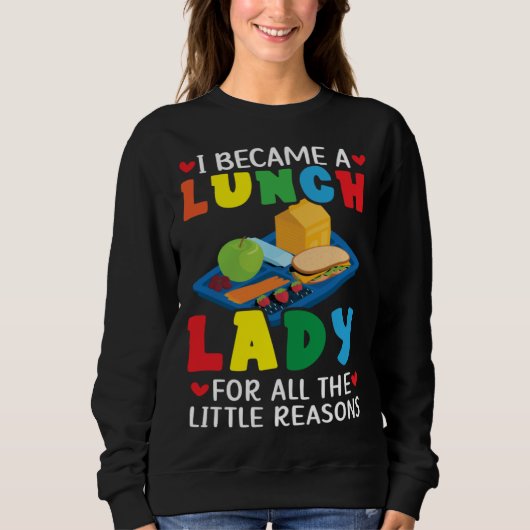 Sweatshirt Dame de cantine responsable du déjeuner cuisinière (Devant)