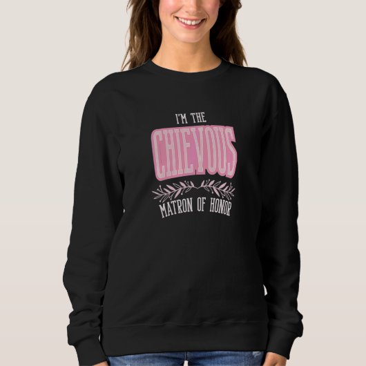 Sweatshirt Dame d'honneur Chievous Correspondant au Mariage (Devant)