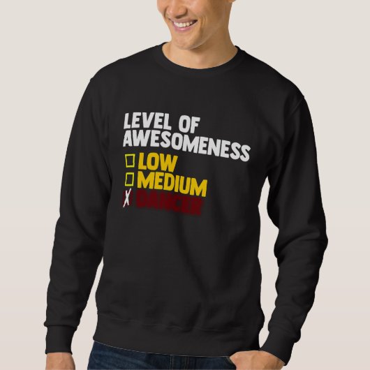 Sweatshirt Dancing Level Of Awesomeness Low Medium Dancer 1 (Devant)