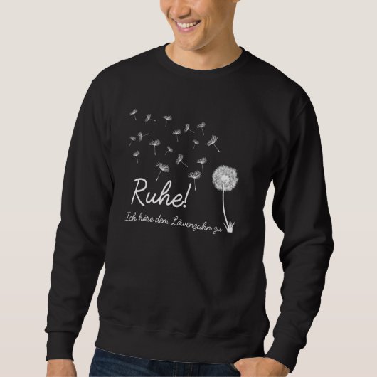 Sweatshirt Dandelion Spores Fly Calm J'Entends Dandeli (Devant)