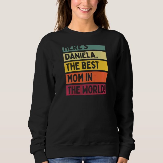 Sweatshirt Daniela La Meilleure Maman du Monde Mo (Devant)