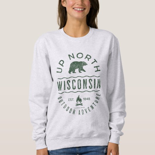 Sweatshirt Dans le nord du Wisconsin (Devant)