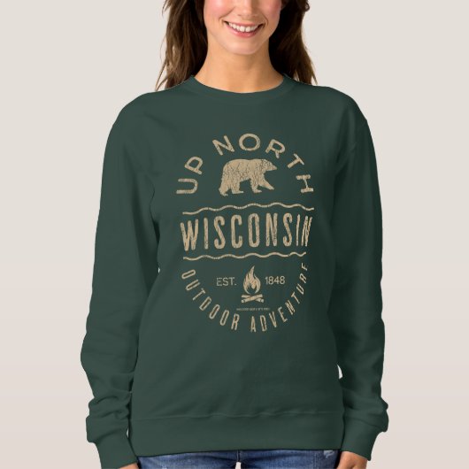 Sweatshirt Dans le nord du Wisconsin (Devant)