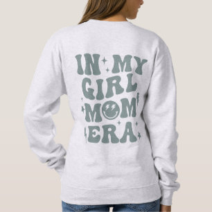 Sweatshirt Dans Ma Fille Maman Era Chemise Fille Maman Sweats