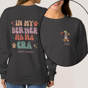 Sweatshirt Dans Mon Berner Mama Era Personnalisé Bernese Chie