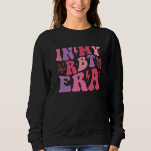 Sweatshirt Dans Mon Era RBT Retro Application Comportement An