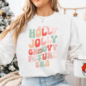 Sweatshirt Dans mon ère de professeur Holly Jolly Future