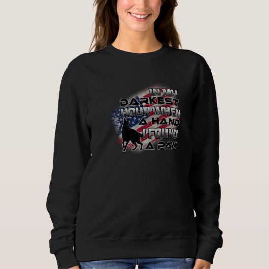 Sweatshirt Dans mon heure la plus sombre, quand j'avais besoi (Devant)