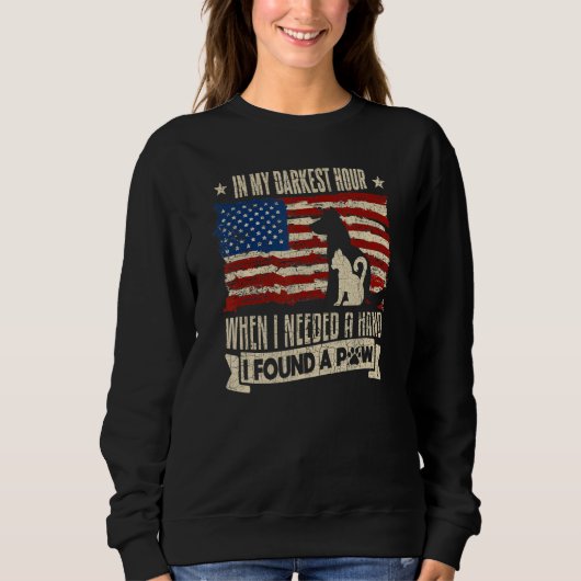 Sweatshirt dans mon heure la plus sombre quand j'avais besoin (Devant)