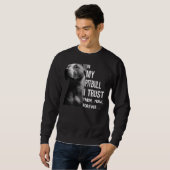 Sweatshirt Dans Mon Pitbull, J'Ai Confiance (Devant entier)