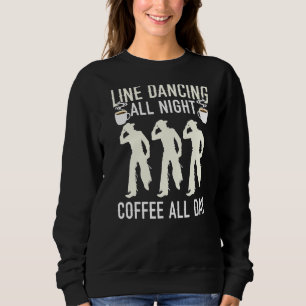 Sweatshirt Danse De Ligne Et Café Danseur Occidental Caféine