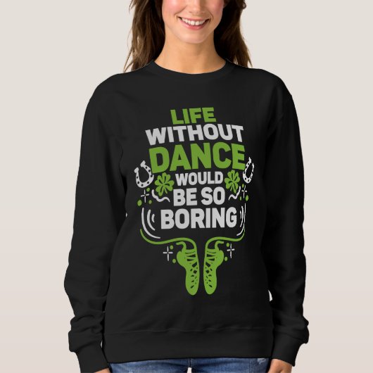 Sweatshirt Danse Irlandaise Saint Patrick Reel Fille Danse Ir (Devant)