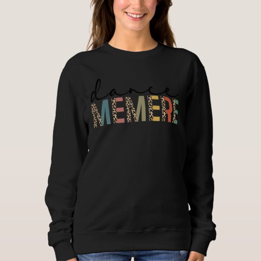 Sweatshirt Danse Memere D'une Danseuse Memere Léopard Qui Dan (Devant)