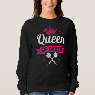 Sweatshirt Dart Player fléchettes Flèche Dartist Queen Of Dar