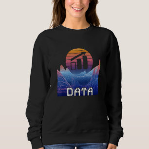 Sweatshirt Data Analyst Space Landscape Software Engineer Dat