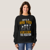 Sweatshirt Date A Rad Tech Technologue Radiologique Radiogra (Devant entier)