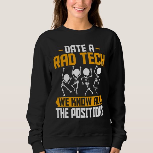 Sweatshirt Date A Rad Tech Technologue Radiologique Radiogra (Devant)