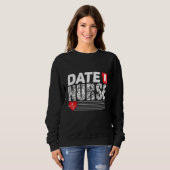 Sweatshirt Date Une Infirmière Mignonne Infirmière (Devant entier)