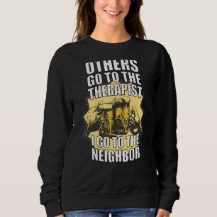Sweatshirt D'Autres Vont Chez Le Thérapiste Que Je Vais Chez