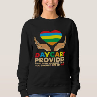Sweatshirt Daycare Provider Children Hands Childcare 4