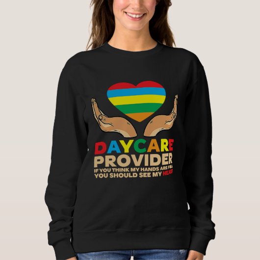Sweatshirt Daycare Provider Children Hands Childcare 4 (Devant)